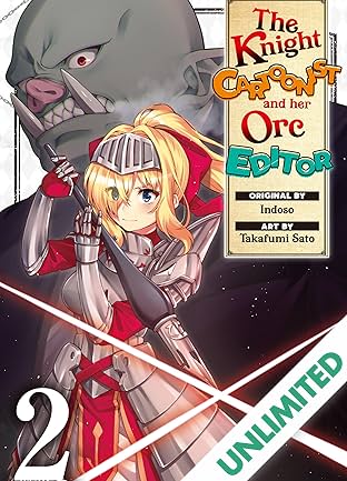 The Knight Cartoonist and Her Orc Editor Vol. 2